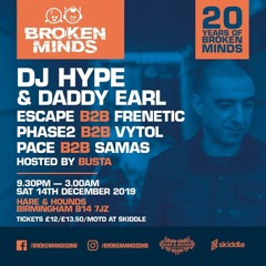 Escape x Frenetic X Mc Busta - Live @ Broken Minds - 14/12/19