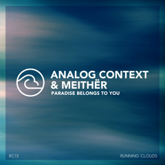 PREMIERE : Analog Context - Gravity Assist (Original Mix)[Running Clouds]