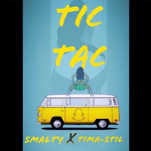 SMALTY X TIMA STIL - 2K20 LSM - TIC TAC