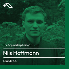 The Anjunadeep Edition 285 with Nils Hoffmann