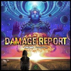 Vin One & Toothy - Damage Report **FREE DOWNLOAD**