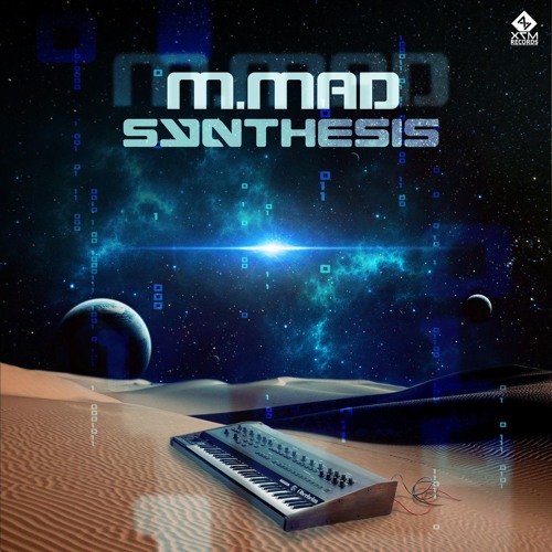 m.Mad - Synthesis - 06/01/2020 @ X7M Records
