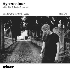 Hypercolour with Ste Roberts & Instinct - 30 December 2019