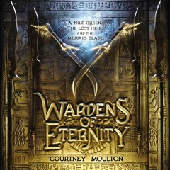 WARDENS OF ETERNITY by Courtney Allison Moulton