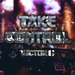 Victor H - Take Control (Original Mix)
