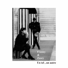 Un Tel , Un Autre