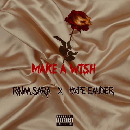 [M]ake A Wish w/Hxpe Eander