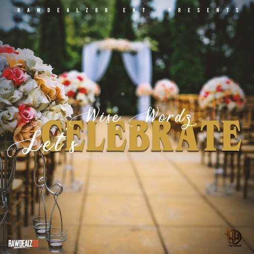 Wize Words - Official Celebrate