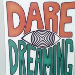 Dare Dreaming