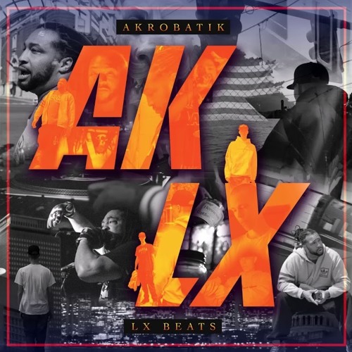 Akrobatik/LX-BEATS - AKLX
