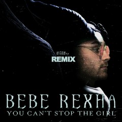 Bebe Rexha - You Cant Stop The Girl (Tom Westy Remix)