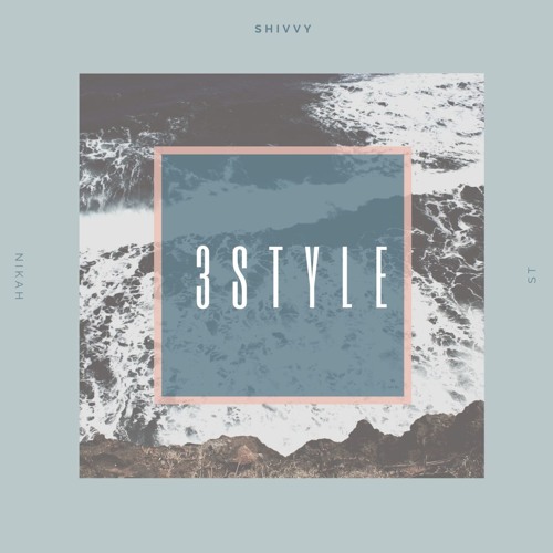 3style x ST x Nikah