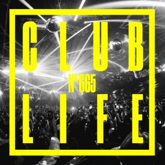 CLUBLIFE by Tiësto Podcast 665 - Most Supported Tracks of 2019