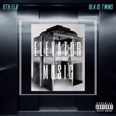 Yah-Yah   By: BLK.ID TWINS & 8THFLR