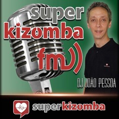 SUPER KIZOMBA FM Sexta 3 Janeiro 2020
