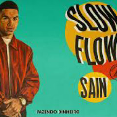 Sain - Rosas e Rimas | Slow Flow