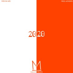 2020 (PROD. AXTHENTIC)