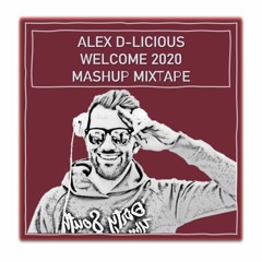 Welcome 2020 Mashup Mixtape