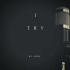 I Try (Free Download)