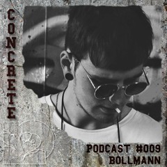 Concrete Podcast #009 Bollmann