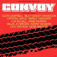 C.W McCall - Convoy  (Theatrical Version) (Vinyl Restoration) (From the Movie "Convoy")