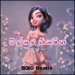 Malsara Heesarin - Shashika Nisansala (Zero Remix)