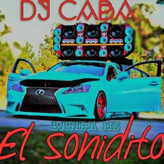 DJ CABA - EL SONIDITO ✘ HECHICEROS BAND [ Mambo Duranguense ]