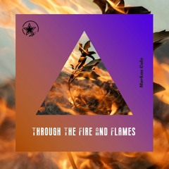 Through The Fire And Flames