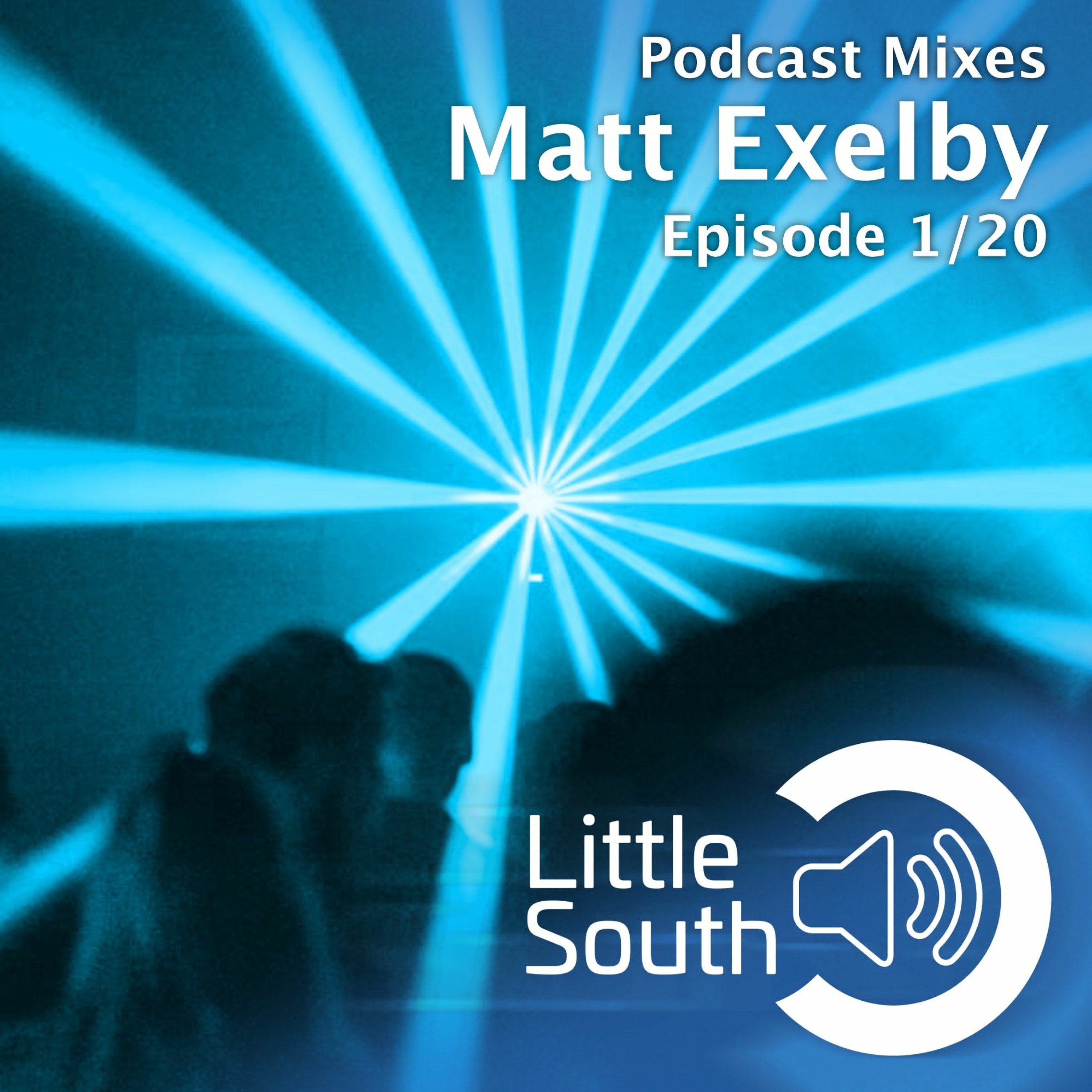 Episode 1/20 | Matt Exelby | Podcast Mixes episode artwork