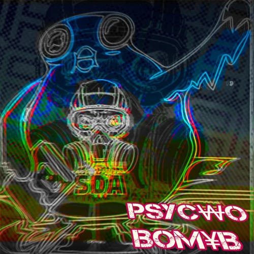 SDA - PsycoBomb