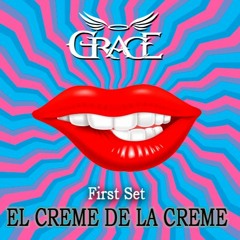 First Set - El Creme de la creme