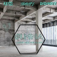 Kayos X SamyVybz - Laisse-Moi M'en Aller (Prod. By DyDyKeyz)