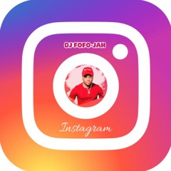 DJ FOFO-JAH - Instagram 2020