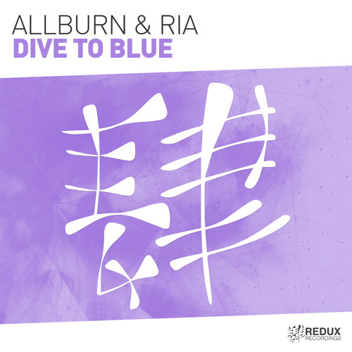 Allburn & Ria - Dive To Blue [Out Now]