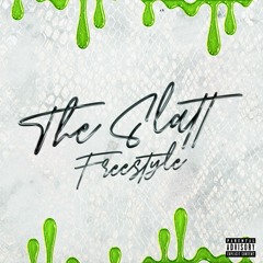 The Slatt Freestyle