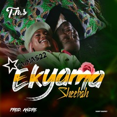 Sheebah - Ekyama