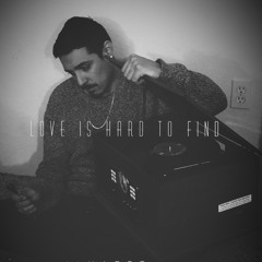 Love is hard to find