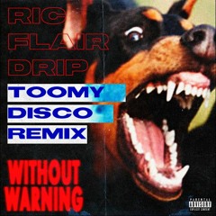 Pistas similares: 21 Savage, Offset, Metro Boomin - Ric Flair Drip (Toomy Disco Remix) [FREE DOWNLOAD]