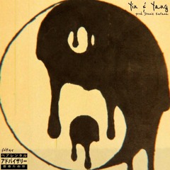 Yin & Yang (prod. Donnie Katana)