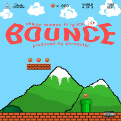 Bounce ft Lyrical Joe