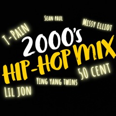 2000's Hip-Hop mix - T-Pain, lil Jon, Ying Yang Twins, 50 Cent, Missy Elliot, Sean Paul,