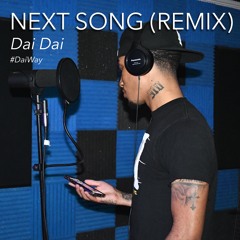 Next Song (Remix)
