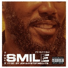 Smile ft. Fat Ron (prod. by JohnnyStormbeats)