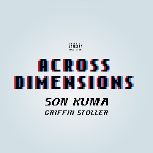 Son Kuma & Griffin Stoller - For Nothing