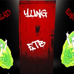 Yung E.T.B  X $kinnywood$ -promises