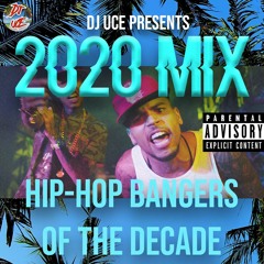 2020 Summer Mix - Bangers of the Decade