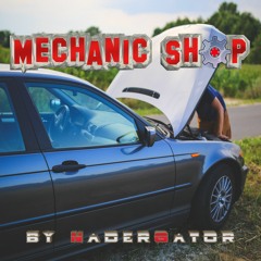 Mechanic Shop(ORIGINAL)