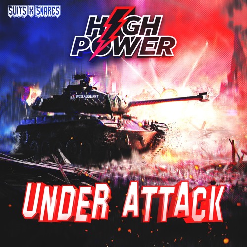 High Power ~ Under Attack (Free Download)
