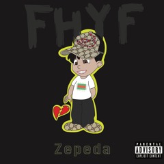 FHYF (Prod by thatkidRaheem)
