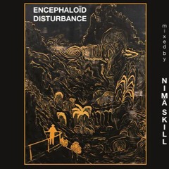 Encephaloïd Disturbance #02